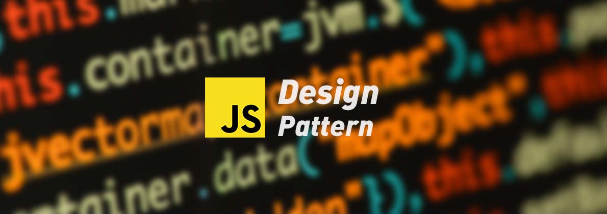 JavaScript 中的设计模式 | Surmon.me